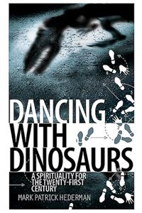 Dancing with Dinosaurs