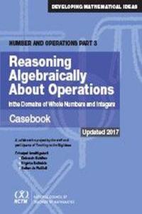 REASONING ALGEBRAICALLY ABOUT OPERATIONS
