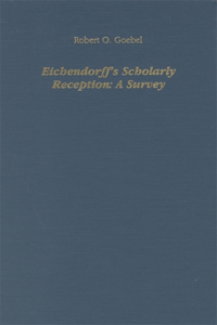 Eichendorff's Scholarly Reception