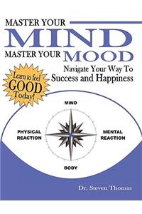 Master Your Mind Master Your Mood