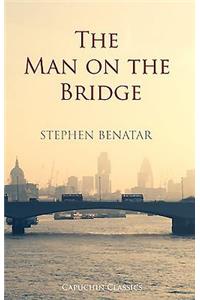 The Man on the Bridge
