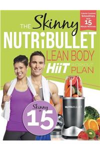 The Skinny Nutribullet Lean Body Hiit Workout Plan