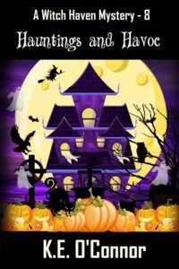 Hauntings and Havoc