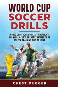 World Cup Soccer Drills