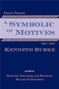 Essays Toward a Symbolic of Motives, 1950-1955