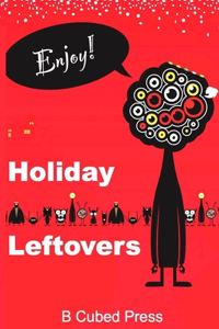 Holiday Leftovers