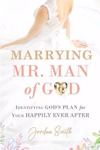 Marrying Mr. Man of God