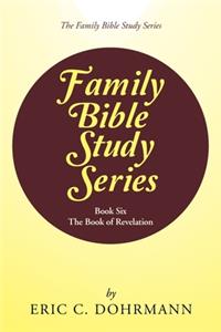 Family Bible Study Series