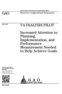 VA dialysis pilot