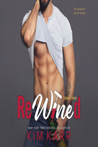 Rewined: Volume Three