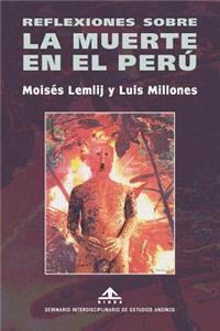 Reflexiones Sobre La Muerte En El Peru
