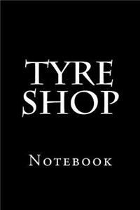 Tyre Shop