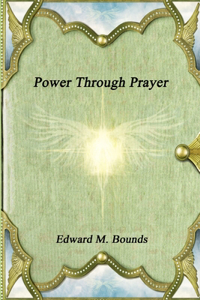 Power Through Prayer