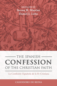 Spanish Confession of the Christian Faith