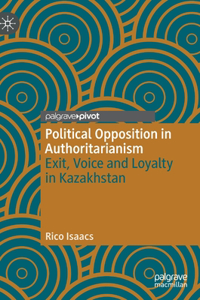 Political Opposition in Authoritarianism