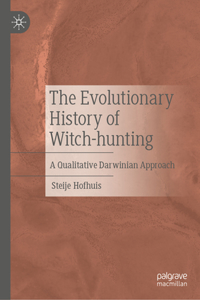 Evolutionary History of Witch-Hunting