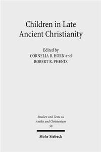 Children in Late Ancient Christianity