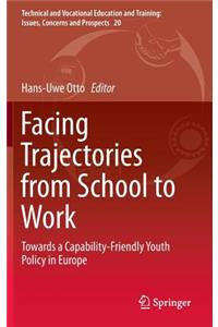 Facing Trajectories from School to Work