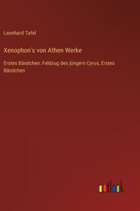 Xenophon's von Athen Werke
