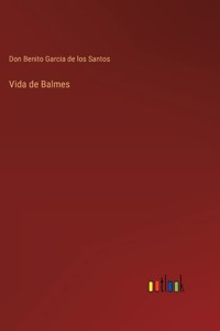 Vida de Balmes