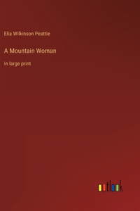 Mountain Woman