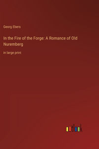 In the Fire of the Forge