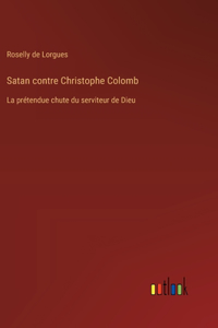 Satan contre Christophe Colomb