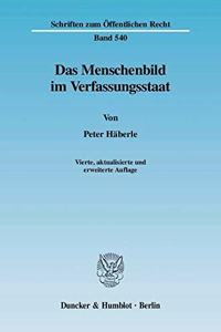Das Menschenbild Im Verfassungsstaat