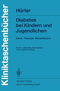 Diabetes Bei Kindern Und Jugendlichen: Klinik, Therapie, Rehabilitation