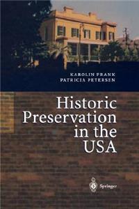 Historic Preservation in the USA