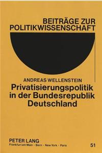 Privatisierungspolitik in Der Bundesrepublik Deutschland