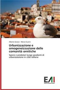 Urbanizzazione e omogeneizzazione delle comunità ornitiche