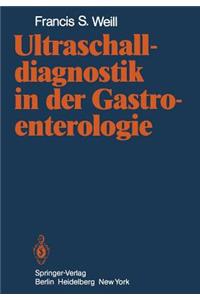 Ultraschalldiagnostik in Der Gastroenterologie