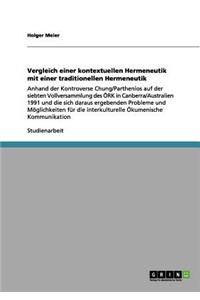 Vergleich einer kontextuellen Hermeneutik mit einer traditionellen Hermeneutik