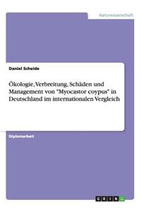 Ökologie, Verbreitung, Schäden und Management von 