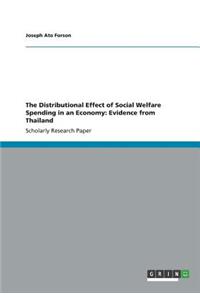 Distributional Effect of Social Welfare Spending in an Economy