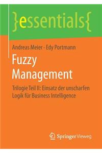 Fuzzy Management