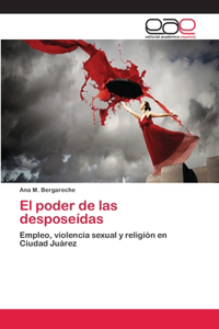 El poder de las desposeídas