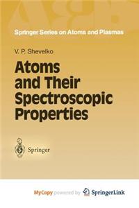 Atoms and Their Spectroscopic Properties