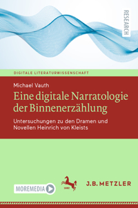 Eine Digitale Narratologie Der Binnenerzählung