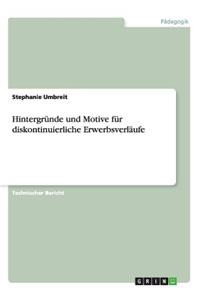 Hintergründe und Motive für diskontinuierliche Erwerbsverläufe