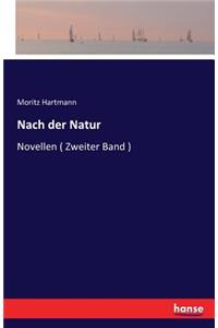 Nach der Natur