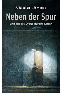 Neben der Spur