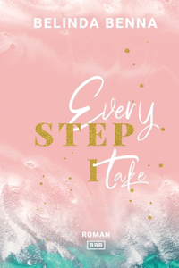 Every Step I Take