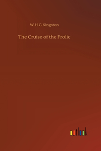 Cruise of the Frolic