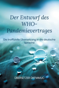 Entwurf des WHO-Pandemievertrages