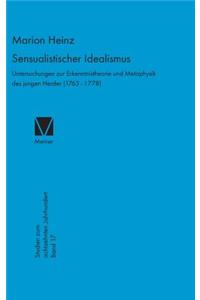 Sensualistischer Idealismus