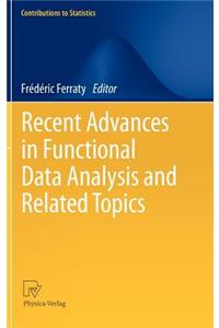 Recent Advances in Functional Data Analysis and Related Topics