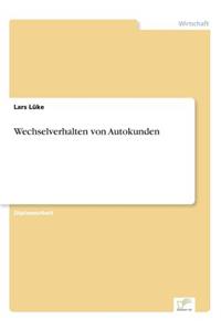 Wechselverhalten von Autokunden