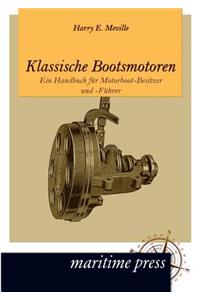 Klassische Bootsmotoren